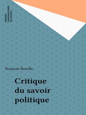 cover image of Critique du savoir politique